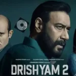 अजय देवगन की फिल्म दृश्यम 2 दर्शकों पर गहरी छाप छोड़ती नजर आ रही है, फिल्म कलेक्शन हुआ 122 करोड़ के पार