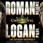 WWE Crown Jewel 2022 : रोमन रेस विपरीत लोगन पाल, अपने WWE करियर की पहली हार, बेहद खतरनाक मैच